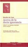 ACERCA DE LA DOCTA IGNORANCIA ( ED BILINGÜE )