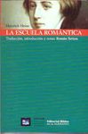 ESCUELA ROMÁNTICA, LA