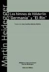 HIMNOS DE HÖLDERLIN GERMANIA Y EL RIN, LOS. 9789507867811