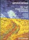 VAN GOGH EL SUICIDADO POR LA SOCIEDAD