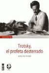 TROTSKY, EL PROFETA DESTERRADO. 9789562829540