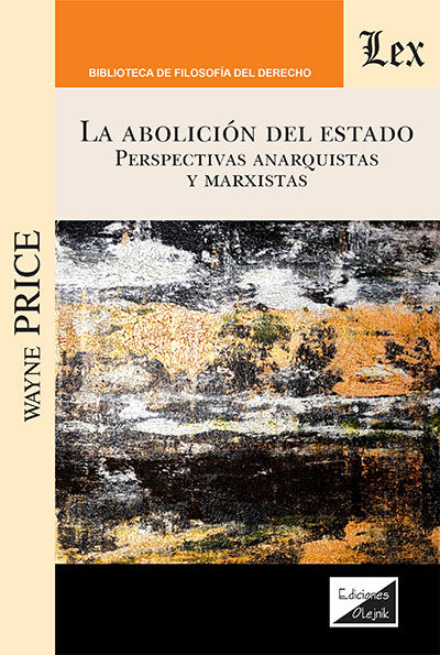 ABOLICION DEL ESTADO, LA