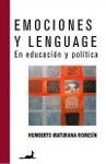 EMOCIONES Y LENGUAJE EN EDUCACION Y POLITICA. 9789567802364