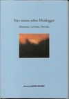 TRES TEXTOS SOBRE HEIDEGGER