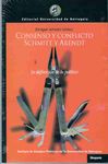 CONSENSO Y CONFLICTO SCHMITT Y ARENDT