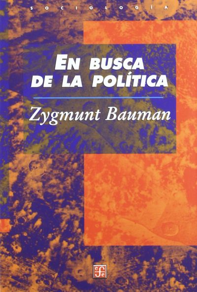 EN BUSCA DE LA POLITICA. 9789681664596