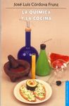QUÍMICA Y LA COCINA, LA