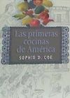 PRIMERAS COCINAS DE AMÉRICA, LAS