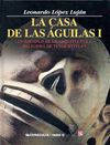 LA CASA DE LAS AGUILAS I