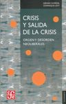 CRISIS Y SALIDA DE LA CRISIS : ORDEN Y DESORDEN NEOLIBERALES