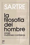 SARTRE. LA FILOSOFIA DEL HOMBRE