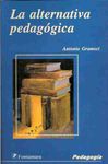 LA ALTERNATIVA PEDAGOGICA. 9789684765726