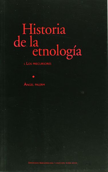 HISTORIA DE LA ETNOLOGIA