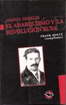 EL ANARQUISMO Y LA REVOLUCION RUSA