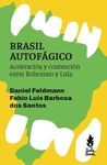 BRASIL AUTOFÁGICO. 9789873687907