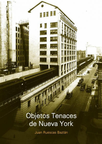 OBJETOS TENACES DE NUEVA YORK