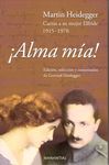 ALMA MIA CARTAS DE MARTIN HEIDEGGER A SU MUJER ELFRIDE