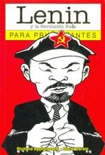 LENIN Y LA REVOLUCIÓN RUSA PARA PRINCIPIANTES