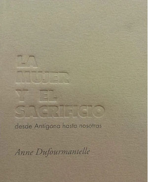 LA MUJER Y EL SACRIFICIO