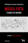 MUSICA FICTA. FIGURAS DE WAGNER