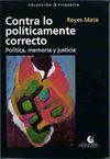 CONTRA LO POLITICAMENTE CORRECTO