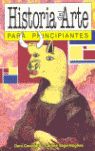 HISTORIA DEL ARTE PARA PRINCIPIANTES