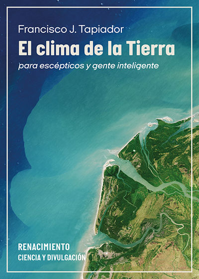 CLIMA DE LA TIERRA PARA ESCEPTICOS Y GENTE INTELIG. 9791387552848