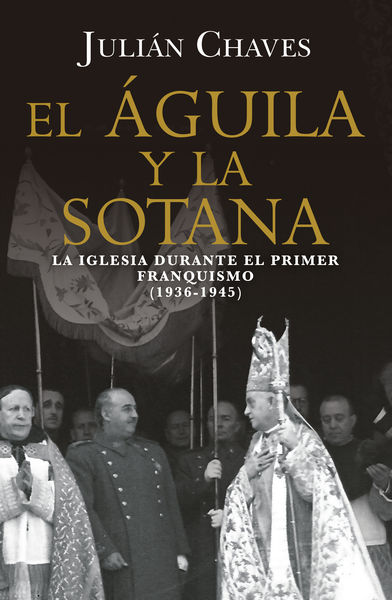AGUILA Y LA SOTANA, EL