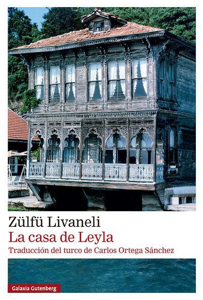 CASA DE LEYLA, LA