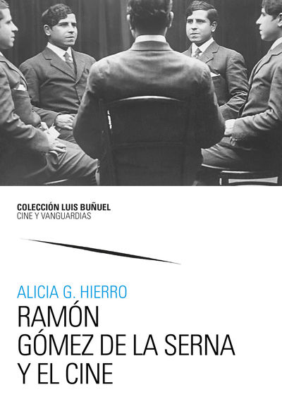 RAMÓN GÓMEZ DE LA SERNA Y EL CINE