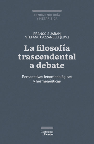 LA FILOSOFIA TRASCENDENTAL A DEBATE