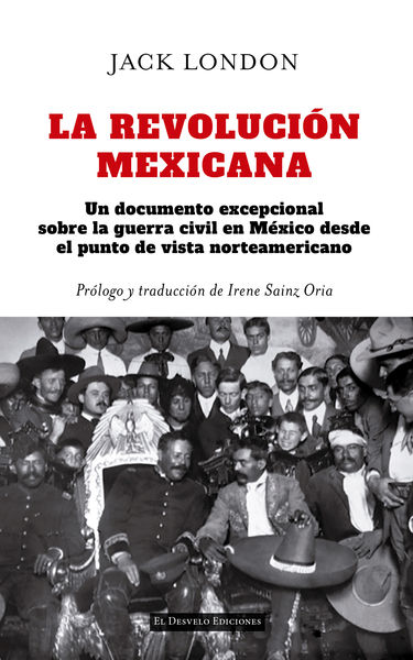 REVOLUCIÓN MEXICANA, LA