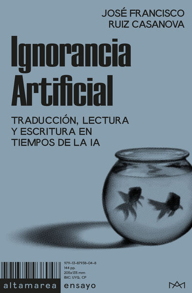 IGNORANCIA ARTIFICIAL