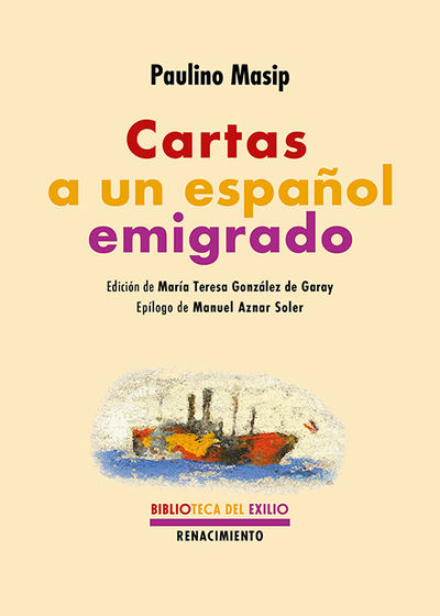 CARTAS A UN ESPAÑOL EMIGRADO