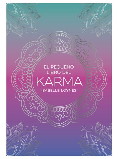 EL PEQUEÑO LIBRO DEL KARMA