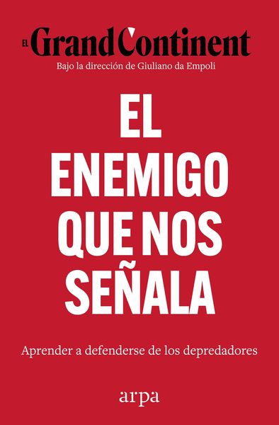 ENEMIGO QUE NOS SEÑALA, EL
