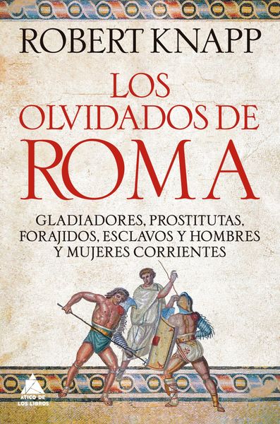 LOS OLVIDADOS DE ROMA