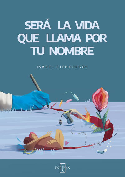 SERÁ LA VIDA QUE LLAMA POR TU NOMBRE