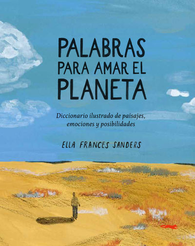 PALABRAS PARA AMAR UN PLANETA