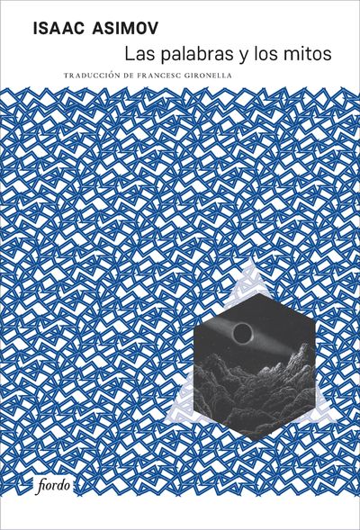 LAS PALABRAS Y LOS MITOS