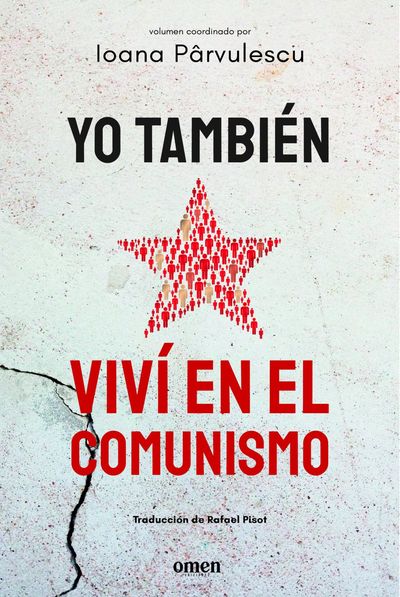 YO TAMBIÉN VIVÍ EN EL COMUNISMO